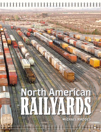 Stock image for North American Railyards for sale by Allen's Bookshop