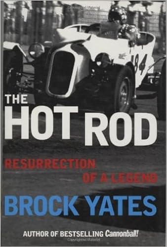 Stock image for The Hot Rod: Resurrection of a Legend for sale by Martin Nevers- used & rare books