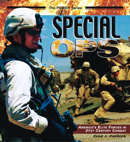 Beispielbild fr Special Ops: America's Elite Forces in 21st Century Combat (Power) zum Verkauf von Wonder Book