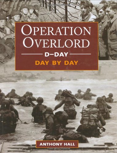 Beispielbild fr D-Day Operation Overlord Day by zum Verkauf von WorldofBooks