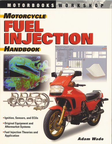 9780760316351: Motorcycle Fuel Injection Handbook (Motorbooks Workshop)