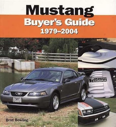 Imagen de archivo de Mustang 1979-2004 Buyer's Guide a la venta por Better World Books