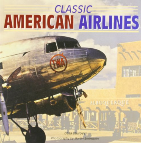 Stock image for Classic American Airlines for sale by Better World Books