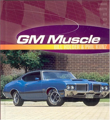 Imagen de archivo de GM Muscle a la venta por Half Price Books Inc.