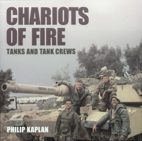 Stock image for Chariots of Fire: Tanks and Tank Crews for sale by Once Upon A Time Books