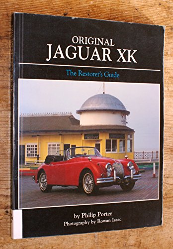 9780760317372: Original Jaguar Xk: The Restorer's Guide