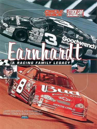 Imagen de archivo de Earnhardt: A Racing Family Legacy, WITH PHOTOGRAPH a la venta por JARBOOKSELL