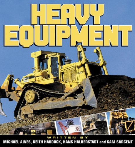 Stock image for Heavy Equipment for sale by Better World Books