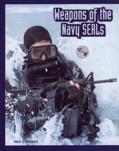 9780760317907: Weapons of the Navy Seals (Battle Gear)