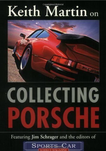 Beispielbild fr Keith Martin on Collecting Porsche zum Verkauf von Better World Books