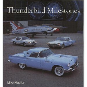 Stock image for Thunderbird Milestones for sale by HPB Inc.