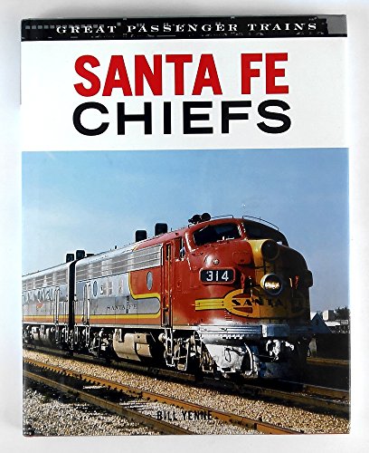 Santa Fe Chiefs (Great Trains)