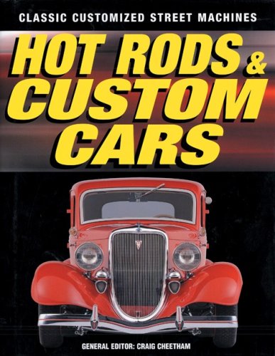 9780760318768: Hot Rods & Custom Cars