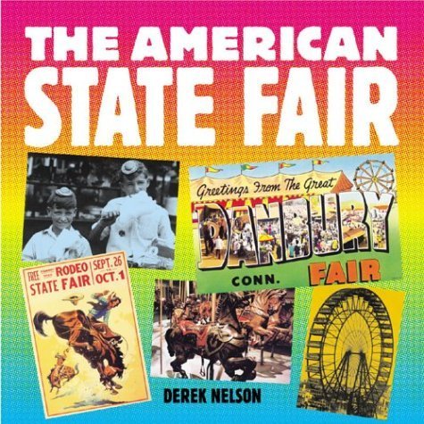 Stock image for The American State Fair (Motorbooks Classics) for sale by Books  Revisited
