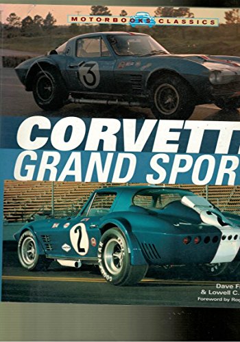 Beispielbild fr Corvette Grand Sport (Motorbooks Classic) zum Verkauf von Zoom Books Company