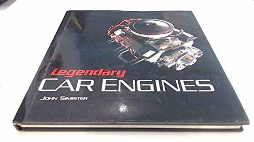 Stock image for Legendary Car Engines: Inner Secrets of the World's 20 Best for sale by Magers and Quinn Booksellers