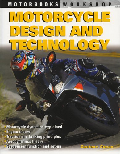 Beispielbild fr Motorcycle Design and Technology (Motorbooks Workshop) zum Verkauf von Ergodebooks