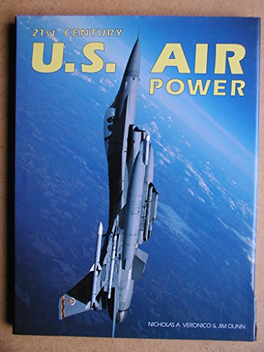 Beispielbild fr 21st Century U. S. Air Power zum Verkauf von Better World Books