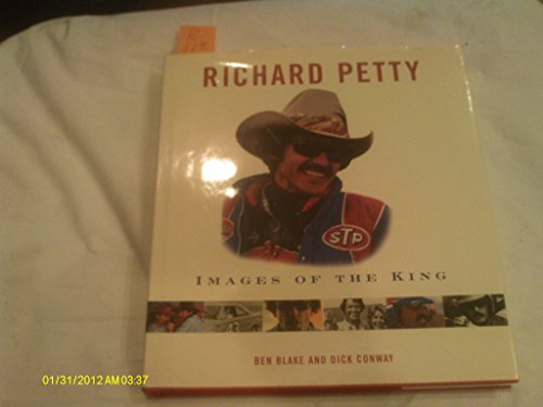 Richard Petty: Images of the King