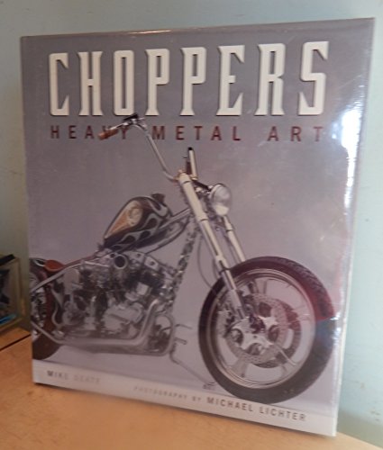 9780760320532: Choppers: Heavy Metal Art