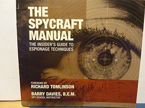Beispielbild fr The Spycraft Manual zum Verkauf von Books of the Smoky Mountains