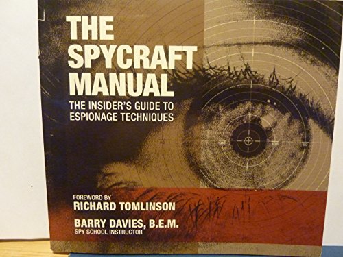 Imagen de archivo de The Spycraft Manual a la venta por Books of the Smoky Mountains