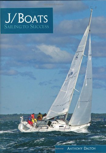 Stock image for J/Boats: Sailing to Success for sale by ThriftBooks-Atlanta