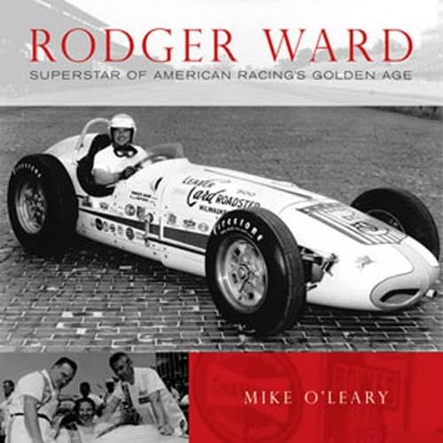 9780760321775: Rodger Ward: Superstar of American Racing's Golden Age