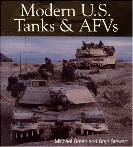 Stock image for Modern U.S. Tanks and AFVs (Enthusiast Color) for sale by Books  Revisited