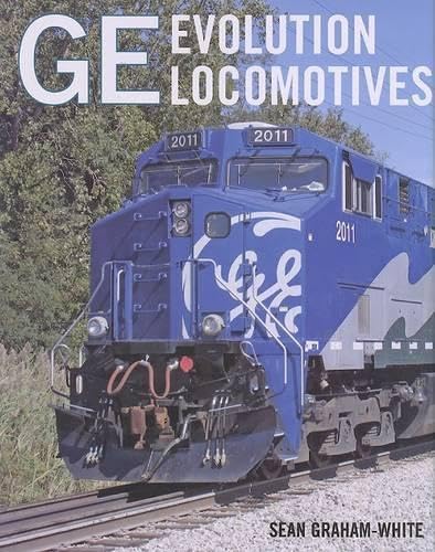 Stock image for GE Evolution Locomotives for sale by HPB-Red