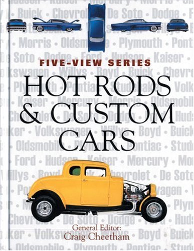 Stock image for Hot Rods and Custom Cars (Five-View) for sale by SecondSale