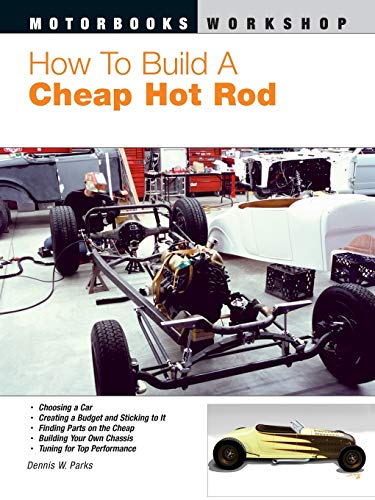 9780760323489: How To Build a Cheap Hot Rod (Motorbooks Workshop)