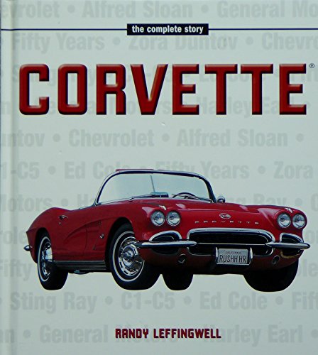 Beispielbild fr Corvette: The Complete Story zum Verkauf von SecondSale