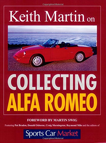 Stock image for Keith Martin on Collecting Alfa Romeo for sale by Dream Books Co.