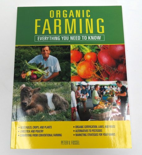 Imagen de archivo de Organic Farming: Everything You Need to Know a la venta por Wonder Book