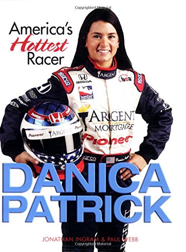 9780760325179: Danica Patrick: America's Hottest Racer