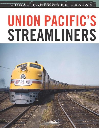 Union Pacific's Streamliners