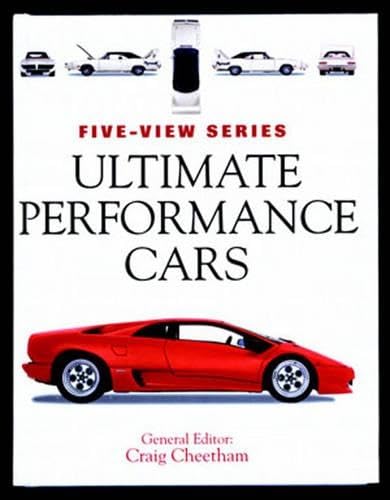 9780760325711: Ultimate Performance Cars (Five-view S.)