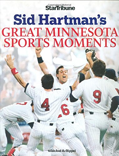 9780760326565: Sid Hartman's Great Minnesota Sports Moments