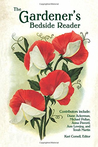 Imagen de archivo de The Gardener's Bedside Reader a la venta por ThriftBooks-Dallas