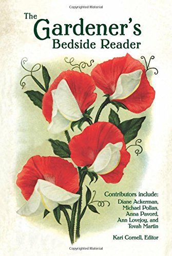 Stock image for The Gardener's Bedside Reader for sale by ThriftBooks-Dallas