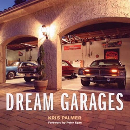 9780760326763: Dream Garages