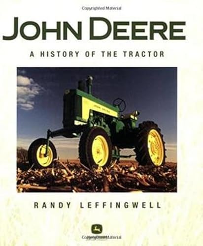 Stock image for John Deere: a History of the Tractor for sale by Sessions Book Sales
