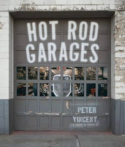 Hot rod garages.