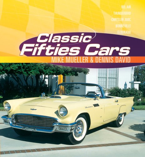 Beispielbild fr Classic Fifties Cars zum Verkauf von HPB-Ruby