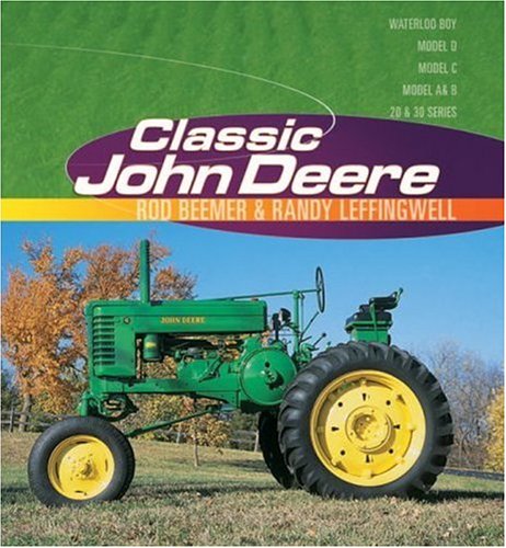 Beispielbild fr Classic John Deere zum Verkauf von -OnTimeBooks-