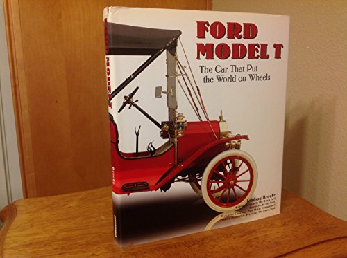 Imagen de archivo de Ford Model T: The Car That Put the World on Wheels a la venta por Half Price Books Inc.