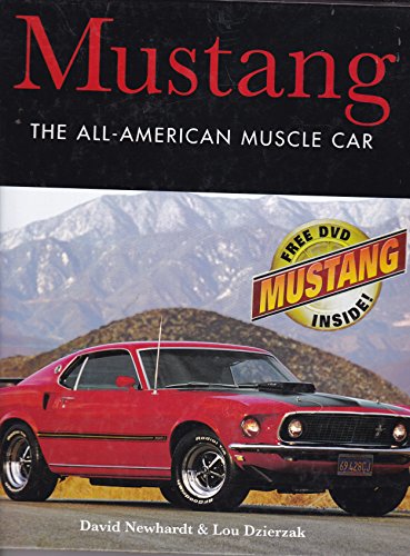 Imagen de archivo de Mustang the All American Muscle Car with Mustang DVD a la venta por Your Online Bookstore