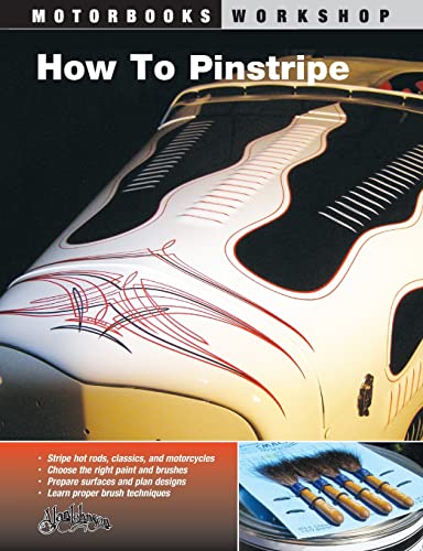 9780760327494: How To Pinstripe (Motorbooks Workshop)