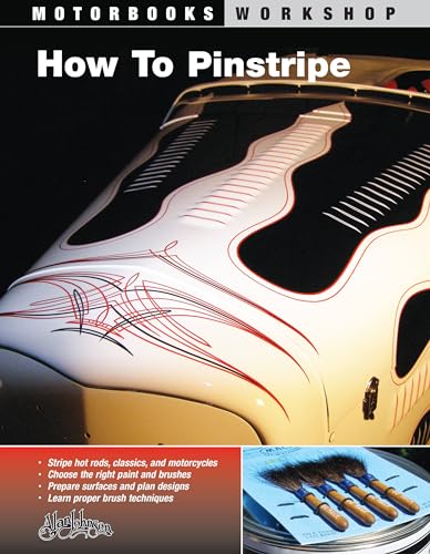 9780760327494: How to Pinstripe (Motorbooks Workshop) (Motorbooks Workshop) (Motorbooks Workshop) (Motorbooks Workshop)